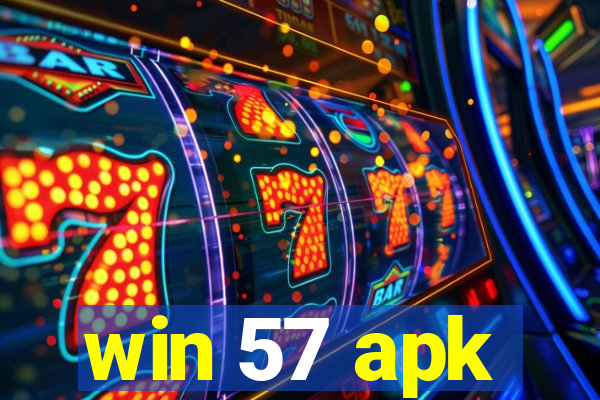 win 57 apk